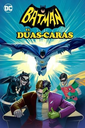 Batman vs. Duas-Caras Dual Áudio