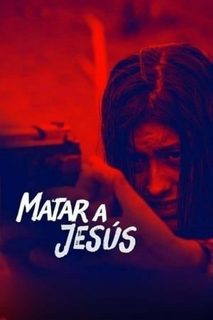 Matar a Jesús Dual Áudio