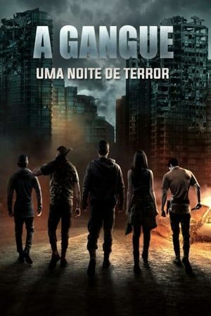 A Gangue – Uma Noite de Terror Dual Áudio