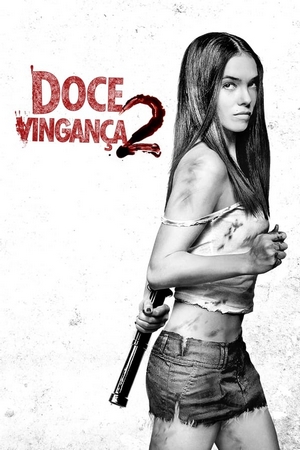 Doce Vingança 2 Dual Áudio