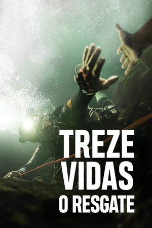 Treze Vidas: O Resgate Dual Áudio