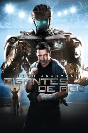 Gigantes de Aço Dual Áudio