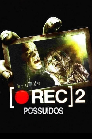 [REC] 2: Possuídos Dual Áudio