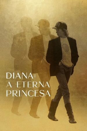 Diana: A Eterna Princesa Dual Áudio