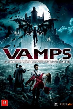 Vamps: A Morte Não Existe Para o Amor Dual Áudio