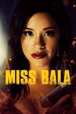 Miss Bala Dual Áudio