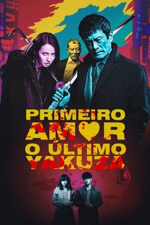 Primeiro Amor: O Último Yakuza Dual Áudio