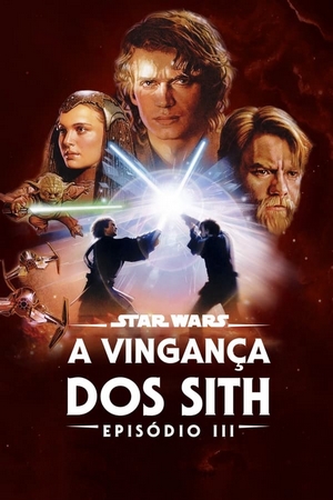 Star Wars Episódio III: A Vingança dos Sith Dual Áudio
