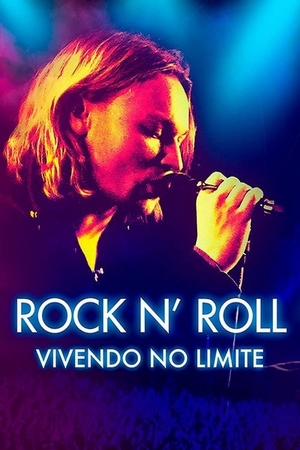 Rock N’ Roll: Vivendo no Limite Dual Áudio