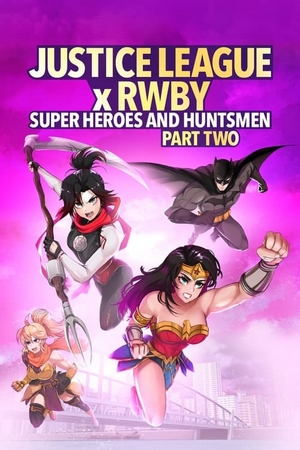 Liga da Justiça x RWBY: Super-Heróis e Caçadores Parte 2 Dual Áudio
