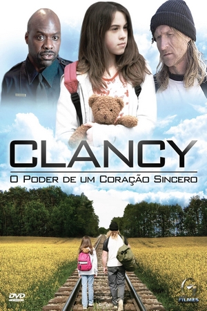 Clancy: O Poder de Um Coração Sincero Dual Áudio