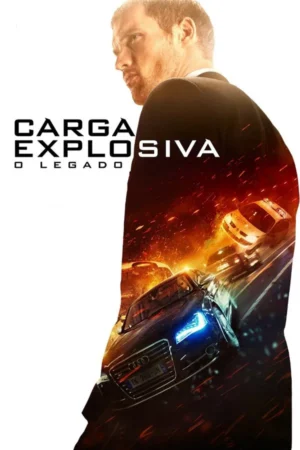 Carga Explosiva: O Legado Dual Áudio
