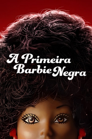 A Primeira Barbie Negra Dual Áudio