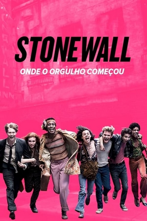 Stonewall: Onde o Orgulho Começou Dual Áudio