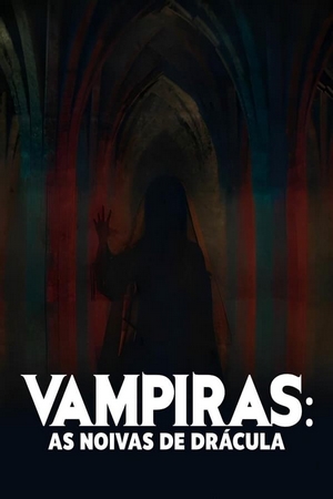 Vampiras: As Noivas de Drácula Dual Áudio