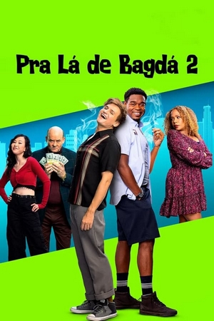 Pra Lá de Bagdá 2 Dual Áudio