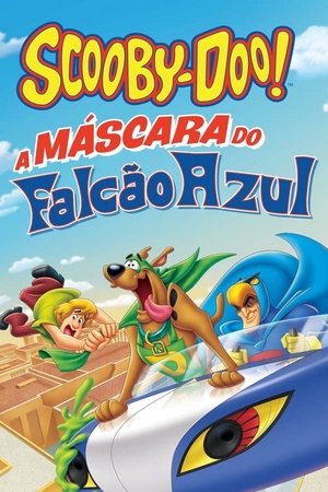 Scooby-Doo! A Máscara do Falcão Azul Dual Áudio