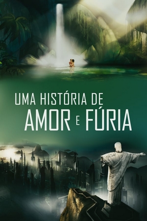 Uma História de Amor e Fúria Nacional