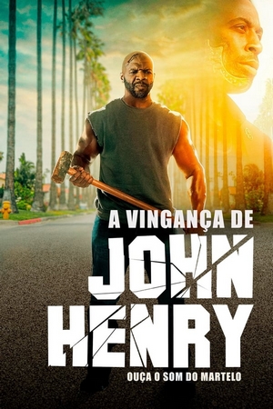 A Vingança de John Henry Dual Áudio