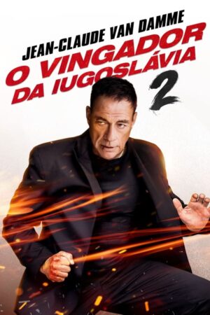 O Vingador da Iugoslávia 2 Dual Áudio