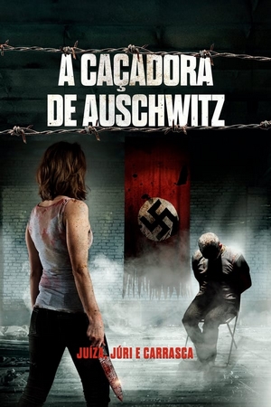 A Caçadora de Auschwitz Dual Áudio