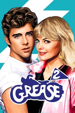 Grease 2: Os Tempos da Brilhantina Voltaram Dual Áudio