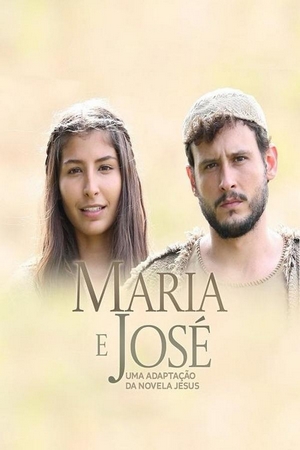 Maria e José: Uma Adaptação da Novela Jesus Dual Áudio