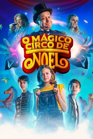 O Mágico Circo de Noel Dual Áudio