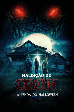 Maldição de Crom: A Lenda do Halloween Dual Áudio