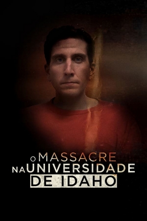 O Massacre na Universidade de Idaho Dual Áudio