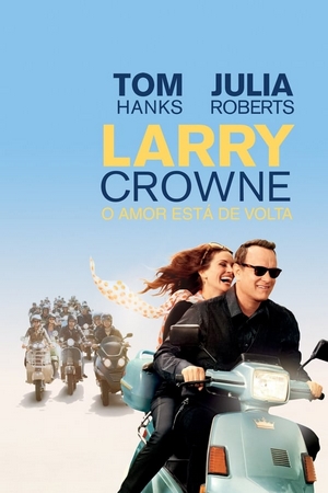 Larry Crowne: O Amor Está de Volta Dual Áudio