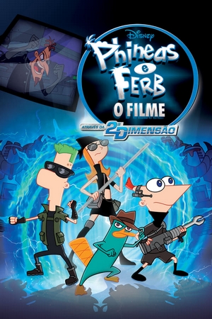 Phineas e Ferb: O Filme – Através da 2ª Dimensão Dual Áudio