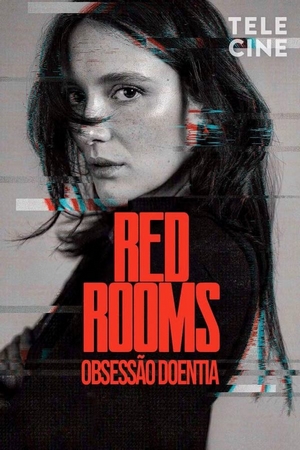 Red Rooms: Obsessão Doentia Dual Áudio