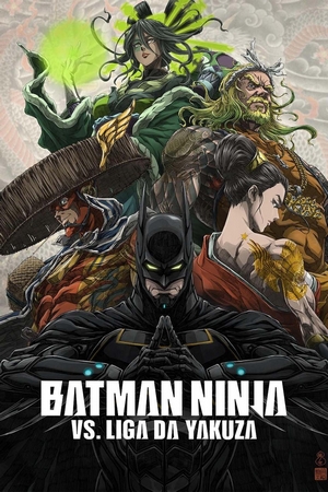 Batman Ninja vs. Liga Yakuz Dual Áudio