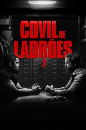 Covil de Ladrões 2 Dual Áudio