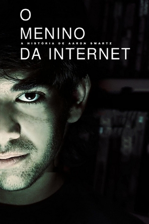 O Menino da Internet: A História de Aaron Swartz Dual Áudio