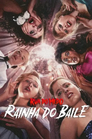 Rua do Medo: Rainha do Baile Dual Áudio