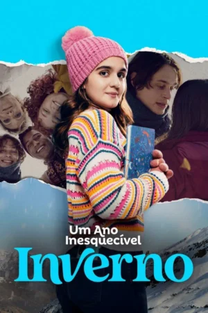 Um Ano Inesquecível: Inverno Nacional