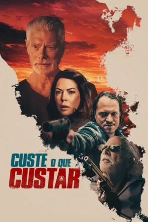 Custe o Que Custar Dual Áudio